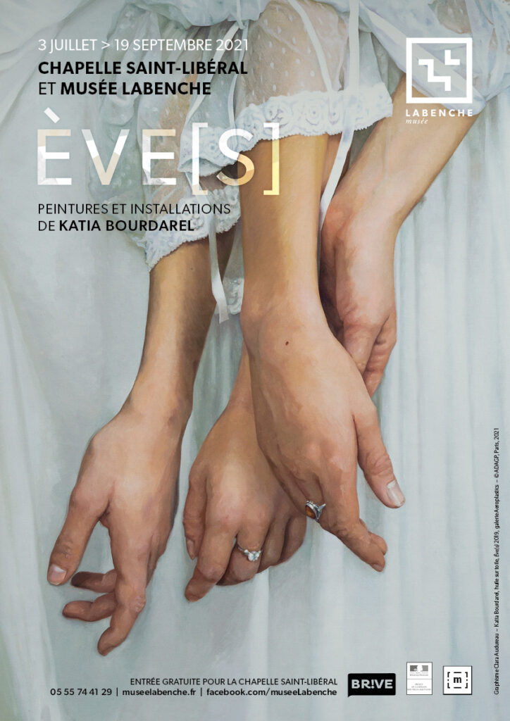Affiche de l'exposition Ève[s] de Katia Bourdarel à la Chapelle Saint Libéral de Brive